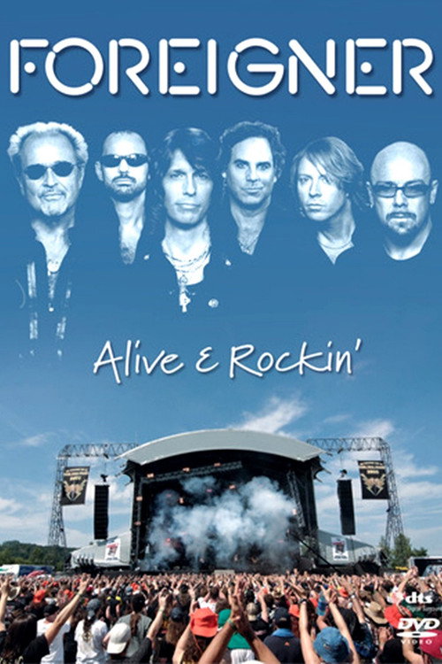 Movie poster for Foreigner | Alive & Rockin' (2007)