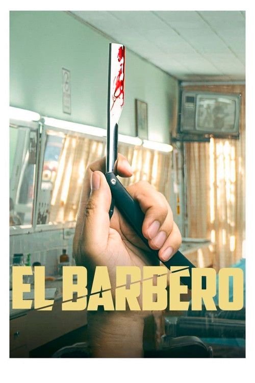 Movie poster for El barbero (2021)