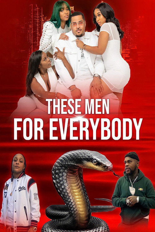 Movie poster for These Men for Everybody (2022)