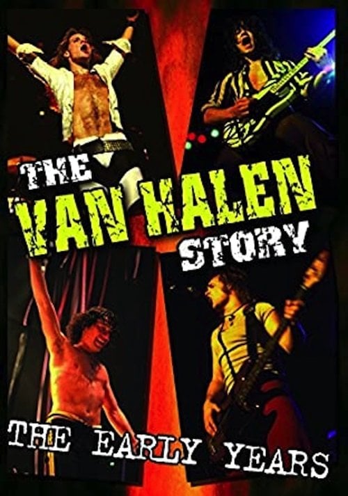 Movie poster for The Van Halen Story - The Early Years (2003)