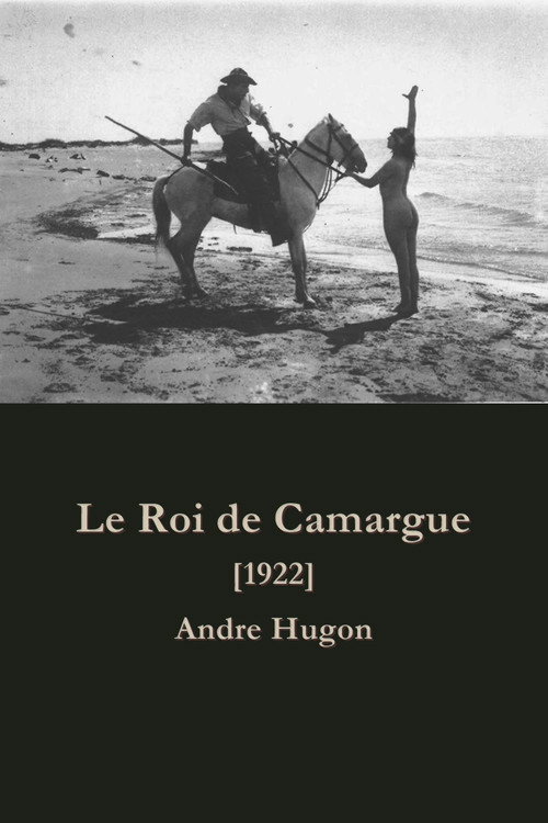 Movie poster for King of Camargue (1922)