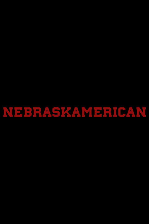 Movie poster for Nebraskamerican (2026)