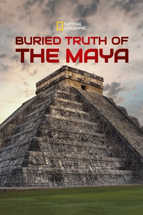 Movie poster for Buried Truth of the Maya (2020)