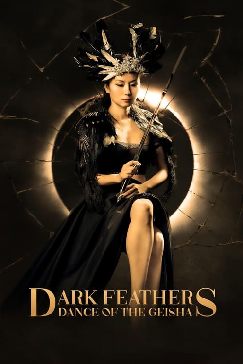 Movie poster for Dark Feathers: Dance of the Geisha (2024)