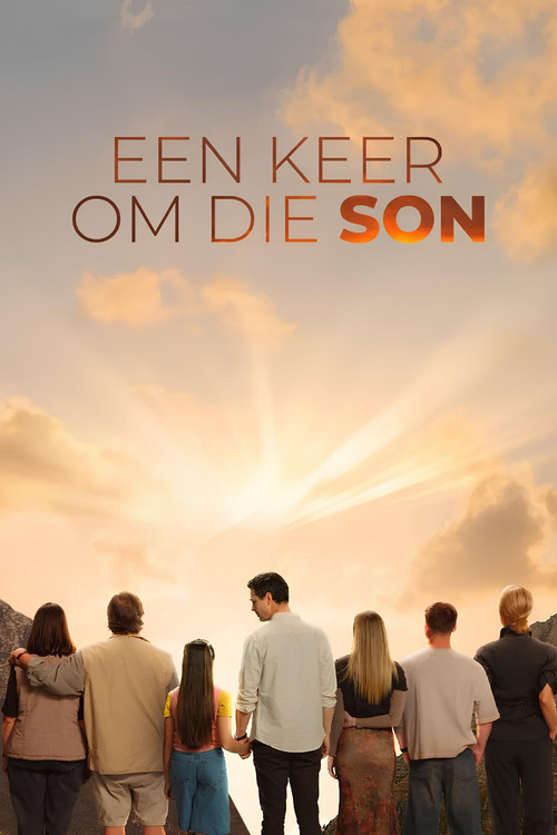 Een Keer Om Die Son poster