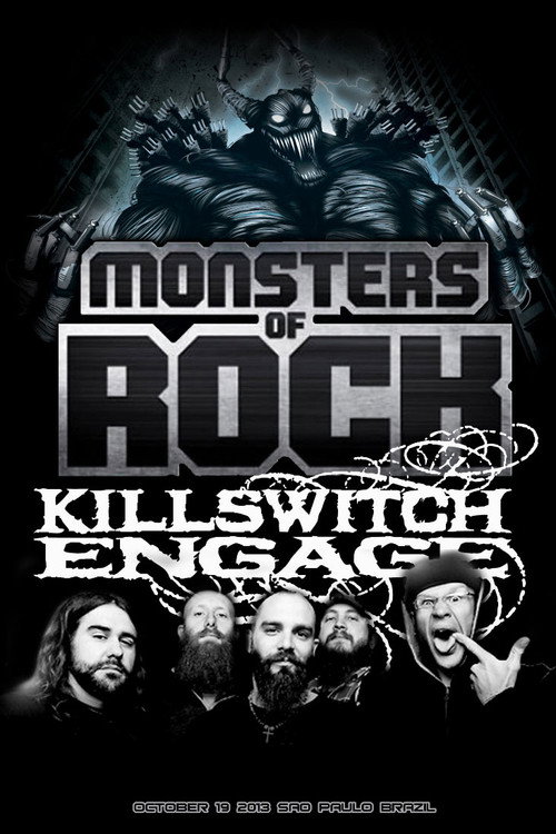Movie poster for Killswitch Engage - Live at Monsters of Rock (2013)