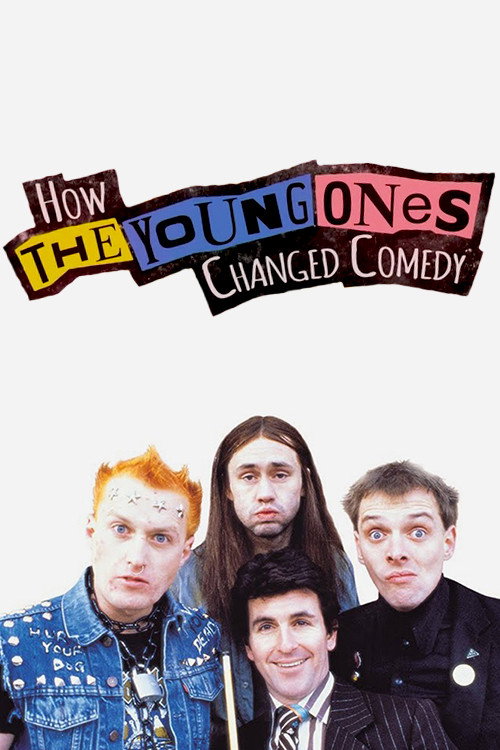 Movie poster for How The Young Ones Changed Comedy (2018)
