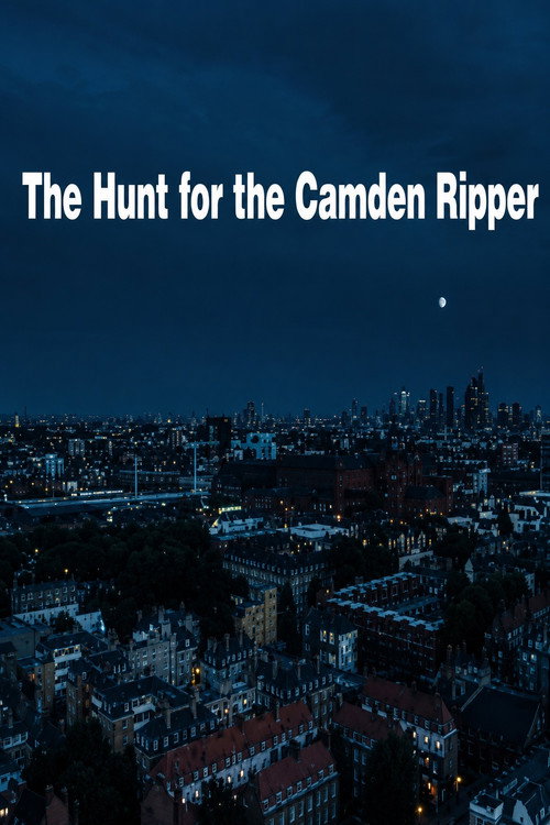 Movie poster for The Hunt for the Camden Ripper (2004)