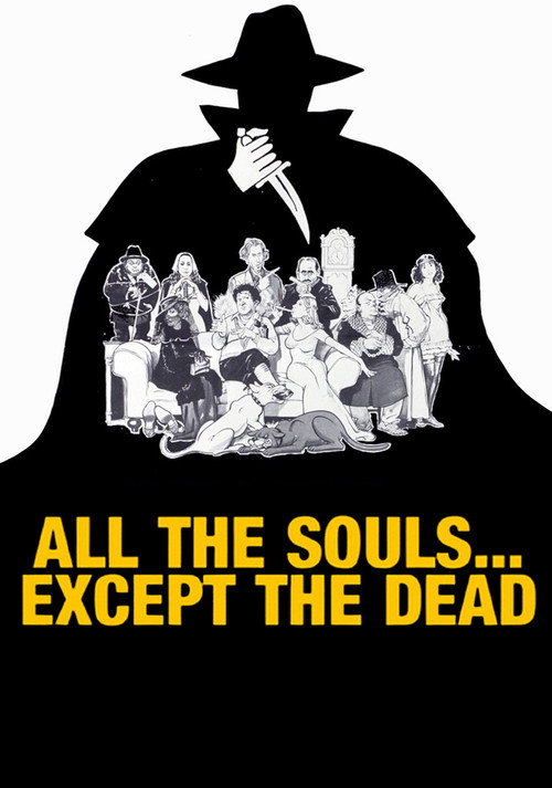 Movie poster for All The Souls... Except the Dead (1977)