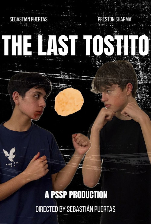 Movie poster for The Last Tostito (2025)