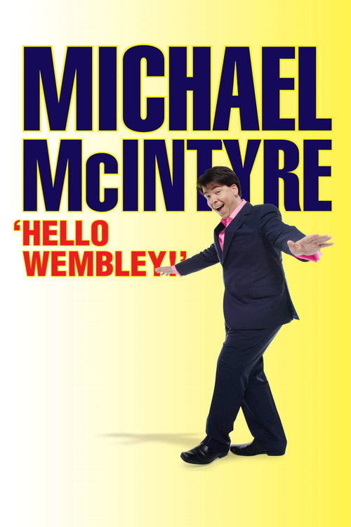 Movie poster for Michael McIntyre: Hello Wembley (2009)