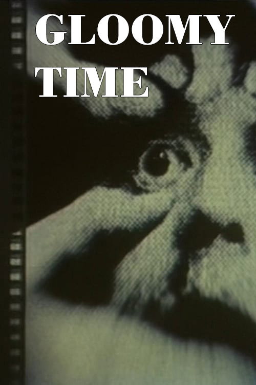 Movie poster for Gloomy Time (1994)