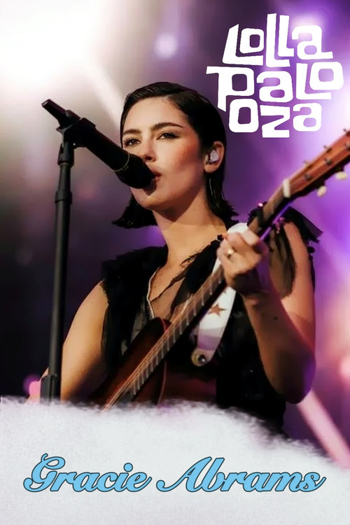 Movie poster for Gracie Abrams: Live at Lollapalooza Berlin 2025 (2025)