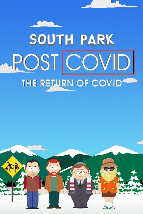 Movie poster for South Park: Post COVID: The Return of COVID (2021)