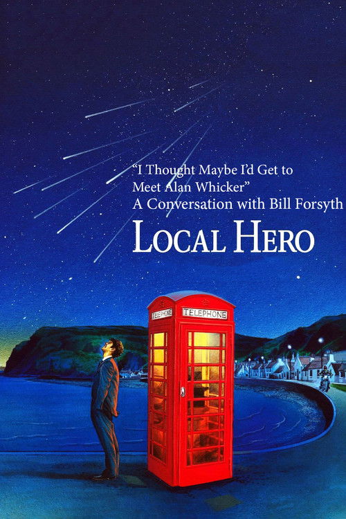 "I Thought Maybe I'd Get to Meet Alan Whicker": A Conversation with Bill Forsyth poster