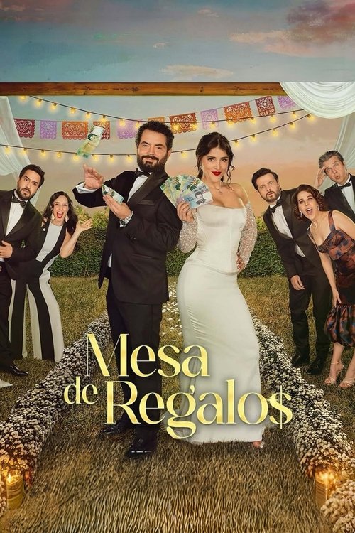 Movie poster for Mesa de regalos (2025)