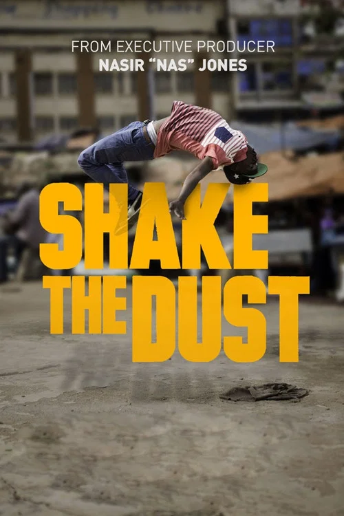 Movie poster for Shake the Dust (2014)