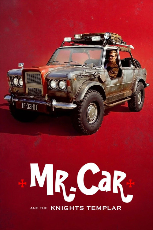 Movie poster for Mr. Car and the Knights Templar (2023)