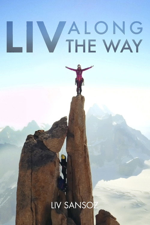 Movie poster for Liv Along The Way (2018)