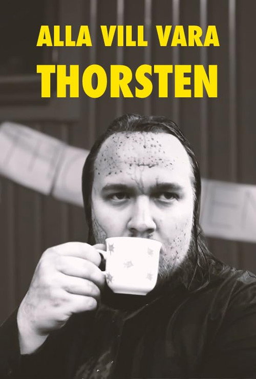 Movie poster for Alla vill vara Thorsten (2010)