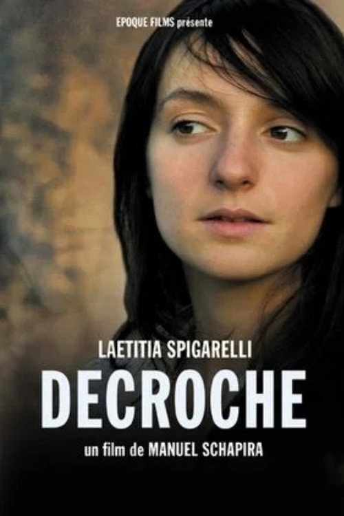 Movie poster for Décroche (2007)