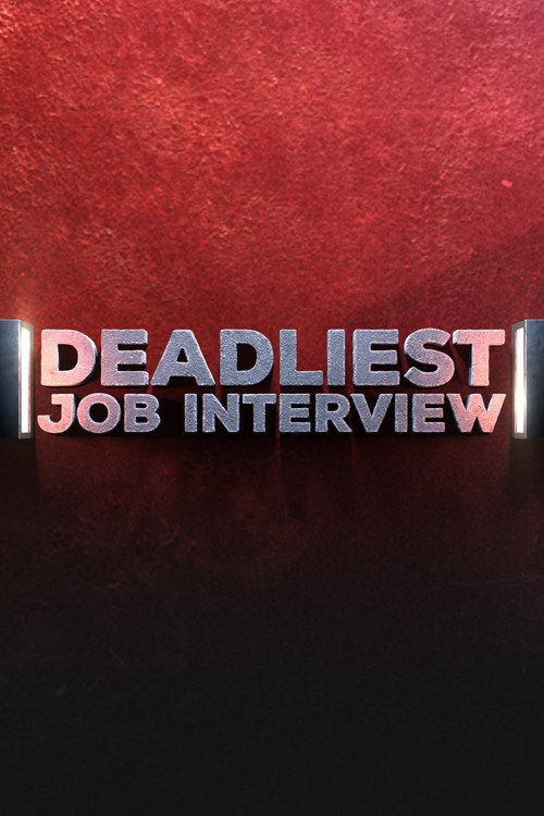 Series poster for Deadliest Job Interview (2016)