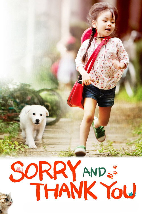 Movie poster for Sorry and Thank You (2011)