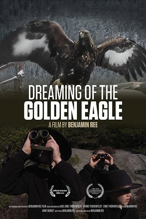 Movie poster for Dreaming of the Golden Eagle (2012)
