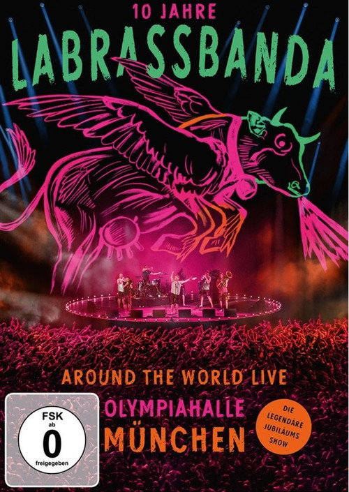 Movie poster for LaBrassBanda: Around the World Live - 10 Jahre LaBrassBanda (2017)