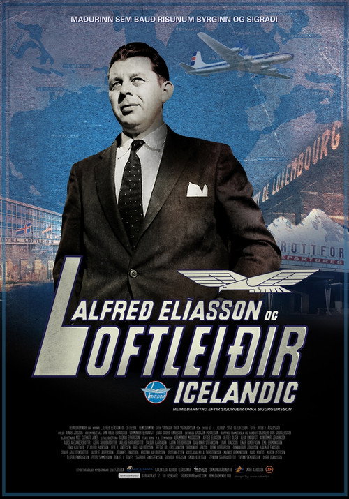 Movie poster for Alfreð Elíasson & Loftleiðir (2009)