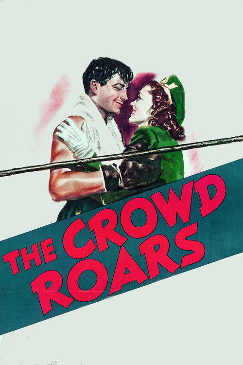 Movie poster for The Crowd Roars (1938)