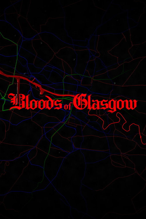 Movie poster for Bloods of Glasgow (2024)
