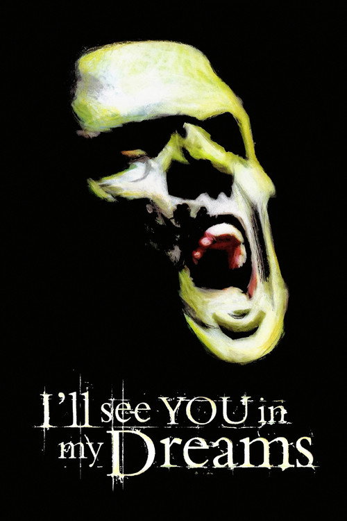 Movie poster for I'll See You in My Dreams (2003)