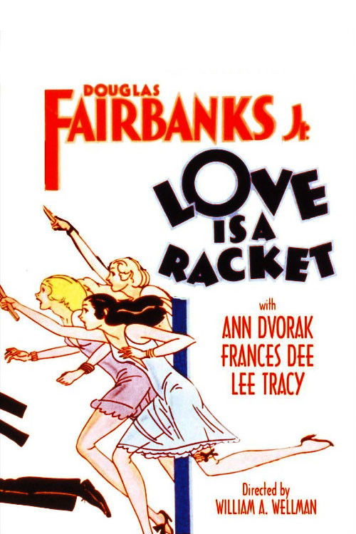 Movie poster for Love is a Racket (1932)