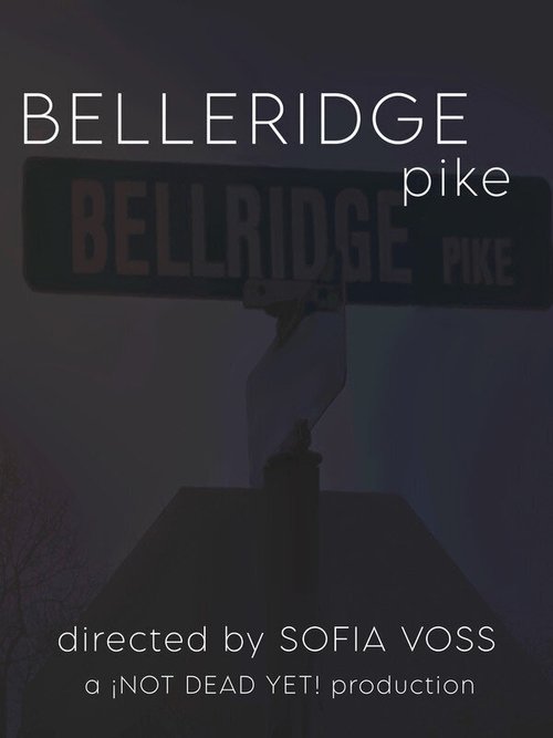 Belleridge Pike poster