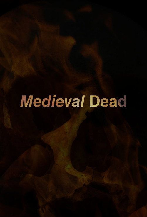 Series poster for Medieval Dead (2013)