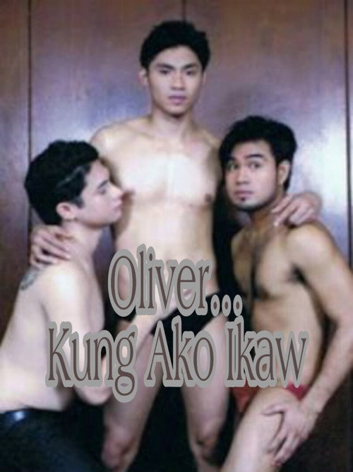 Movie poster for Oliver… Kung Ako Ikaw (2009)