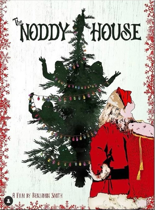 Movie poster for The Noddy House (2024)