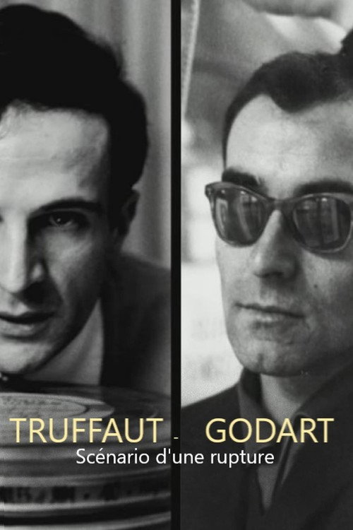Movie poster for Truffaut / Godard, scénario d'une rupture (2016)