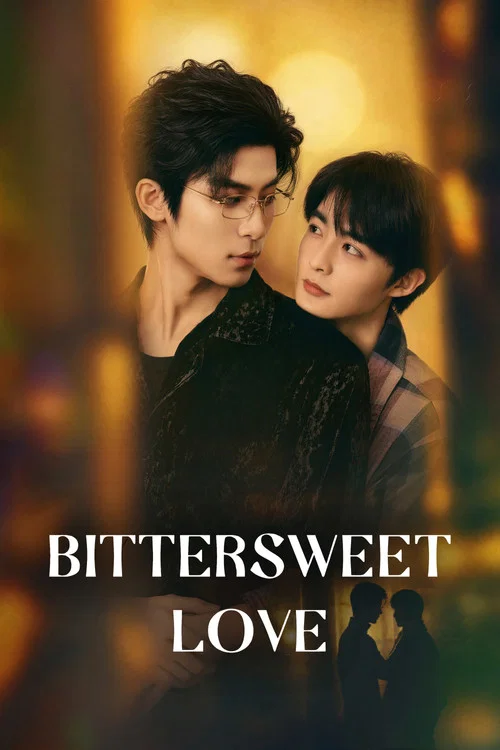 Series poster for Bittersweet Love (2026)