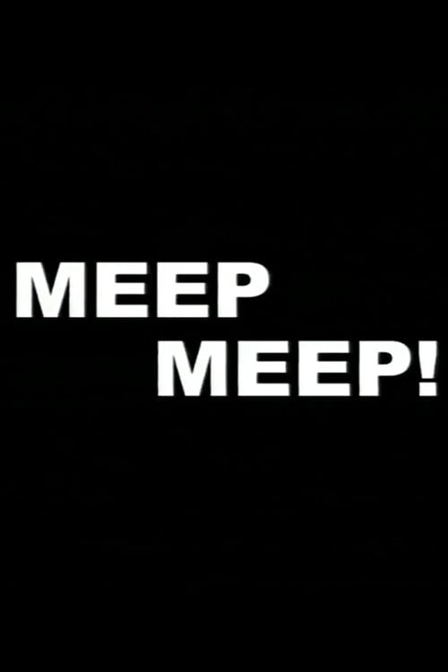 Movie poster for Meep Meep! (2001)