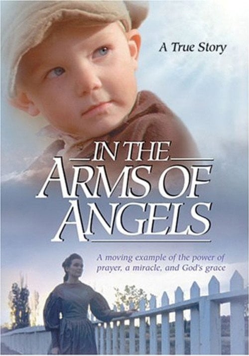 Movie poster for A Pioneer Miracle: In The Arms of Angels (2003)