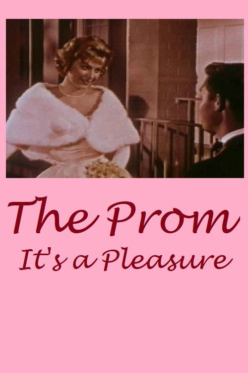 Movie poster for The Prom: It's a Pleasure! (1961)