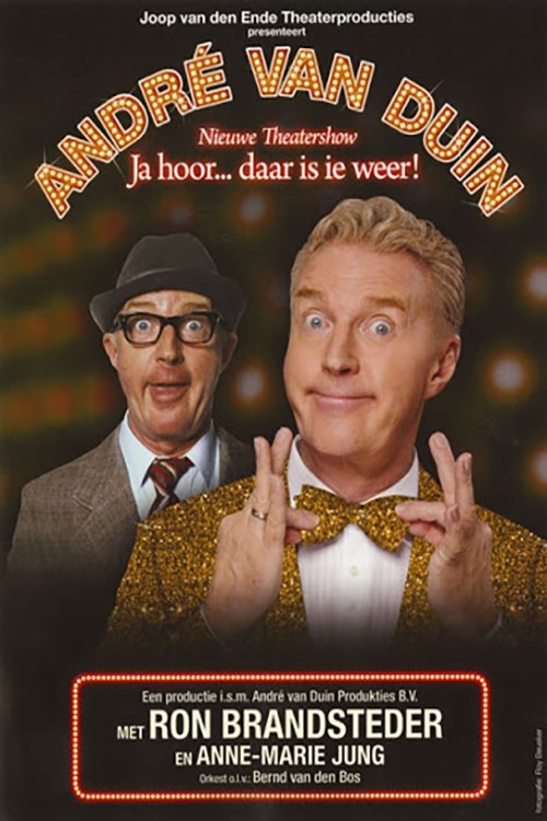 Movie poster for André van Duin - Ja Hoor... Daar Is Ie Weer! (2011)