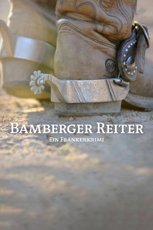 Movie poster for Bamberger Reiter. Ein Frankenkrimi (2012)