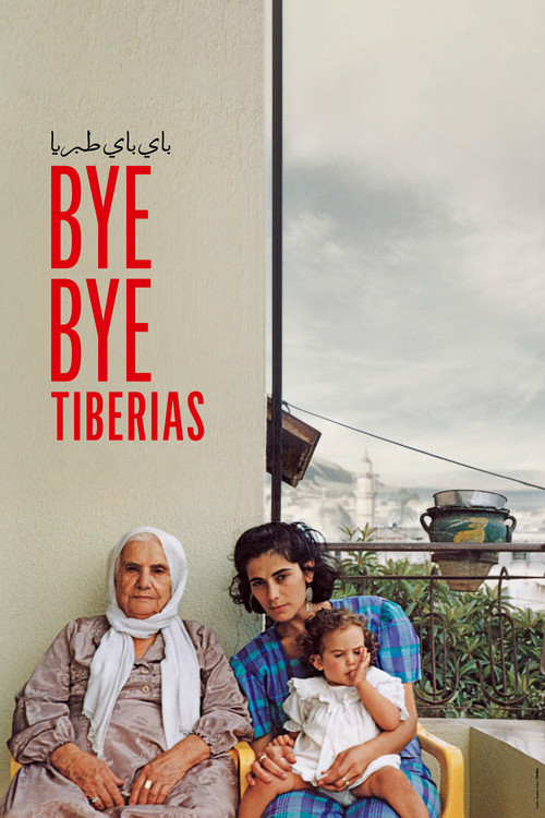 Movie poster for Bye Bye Tiberias (2024)