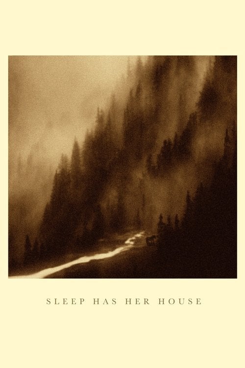 Movie poster for Sleep Has Her House (2017)