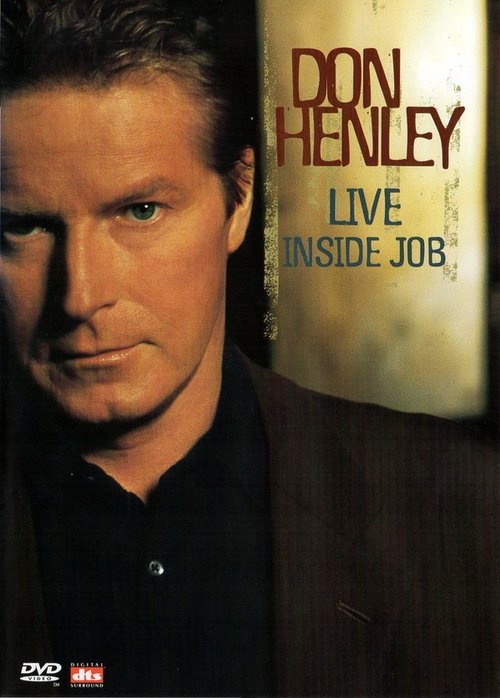 Movie poster for Don Henley - Live Inside Job (2000)