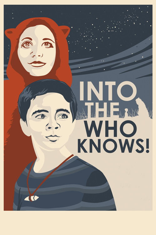 Movie poster for Into the Who Knows! (2017)
