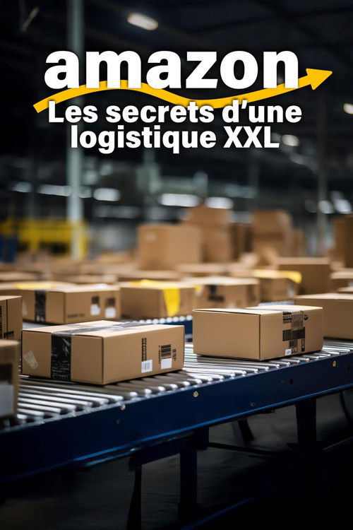 Movie poster for Amazon, les secrets d'une logistique XXL (2026)